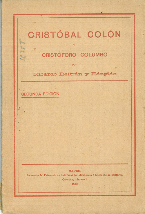 Cristóbal Colón y Cristóforo Columbu: Ricardo Beltrán y Rózpide