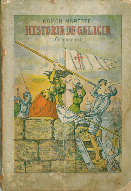 Historia de Galicia. Ramón Marcote