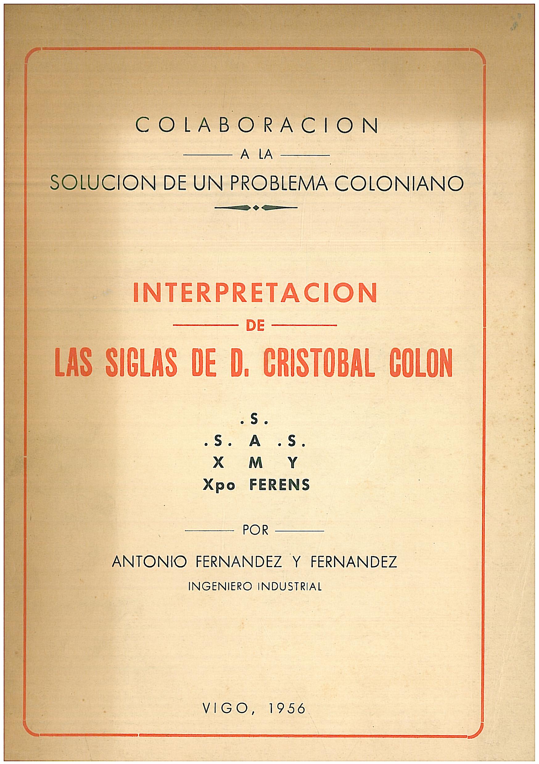 Colaboración a la solución de un problema coloniano: Antonio Fernández y Fernández