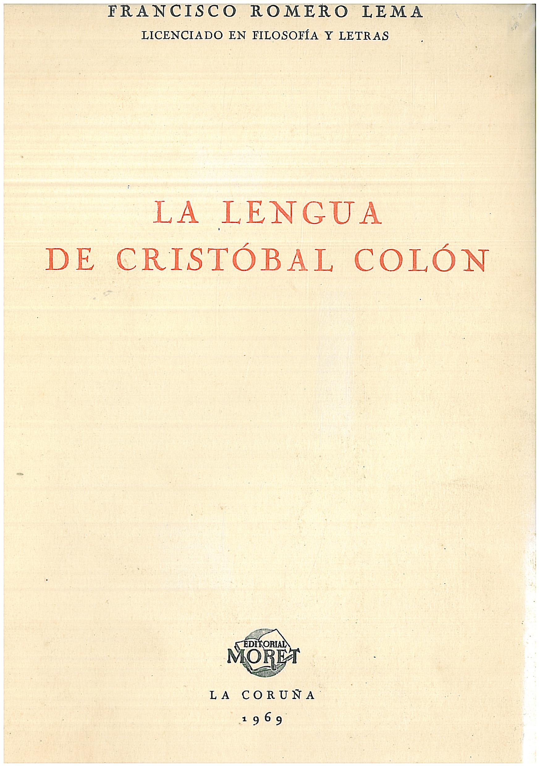 La lengua de Cristóbal Colón: Francisco Romero Lema