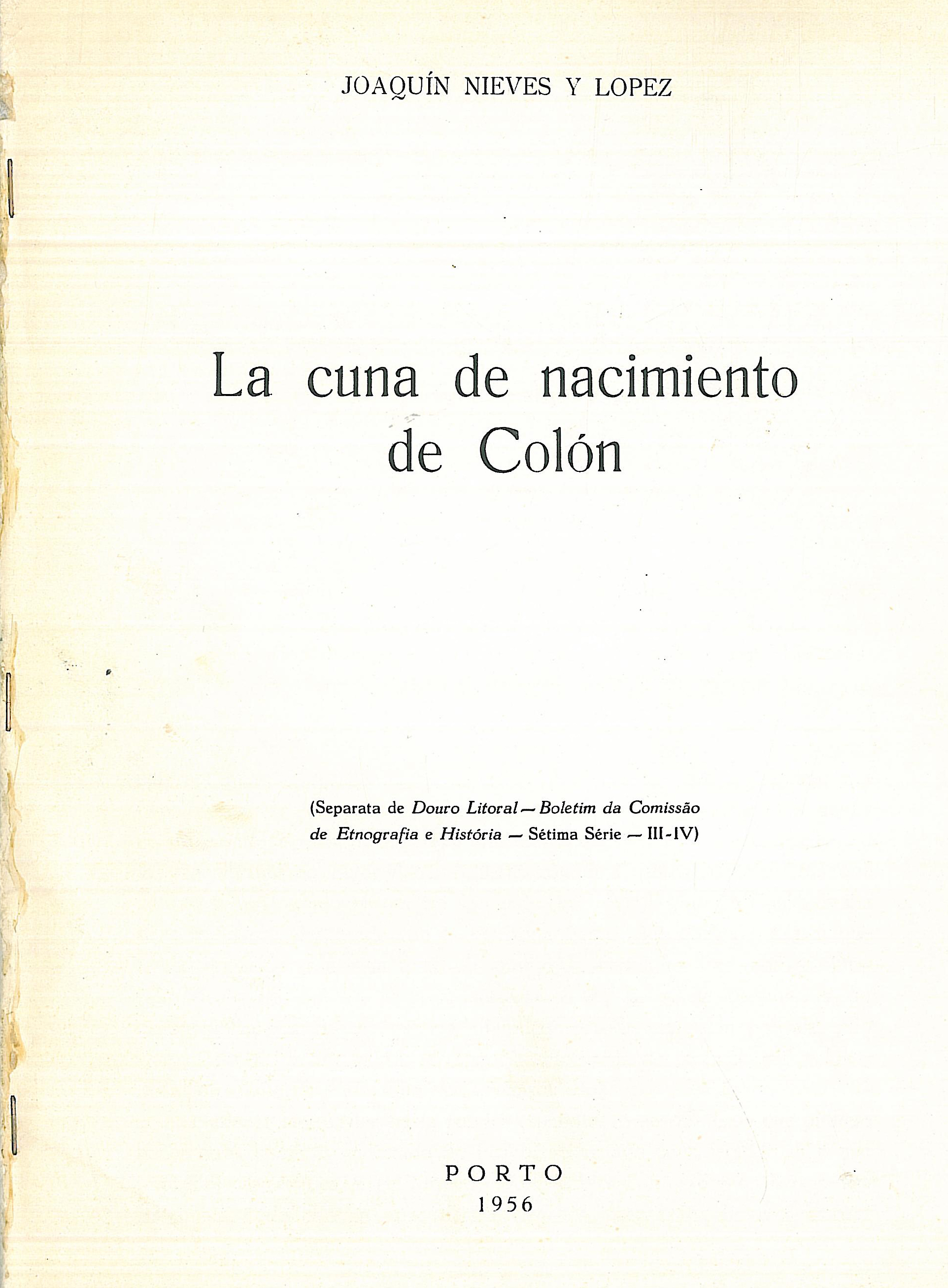 La cuna de nacimiento de Colón: Joaquín Nieves y López