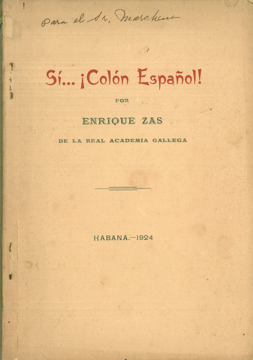 Si… ¡Colón español! Enrique Zás  y Simó